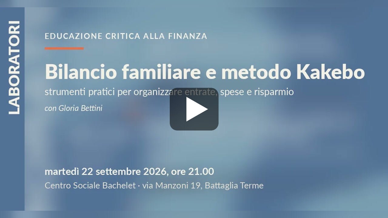 Guarda su YouTube il video della serata su bilancio familiare e metodo Kakebo con Gloria Bettini